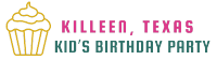Killeen, Texas Kid's Birthday Party Logo
