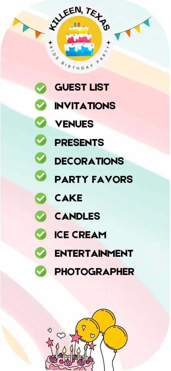 Killeen Birthday Party Checklist